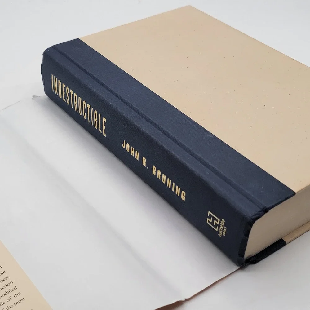 John R. Bruning Indestructible Hardcover First Edition WWII True Story Good